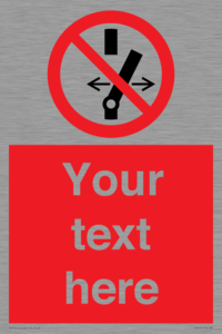 Custom prohibition Do not alter the state of the switch